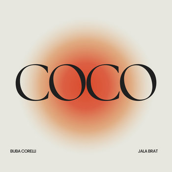 Jala Brat, Buba Corelli – Afro Coco (PREMIUM)