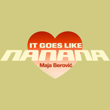 Maya x Peggy Gou – Nanana Dilajla (PREMIUM)
