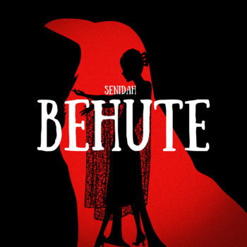 Senidah – Behute Kupata (PREMIUM TRACK)