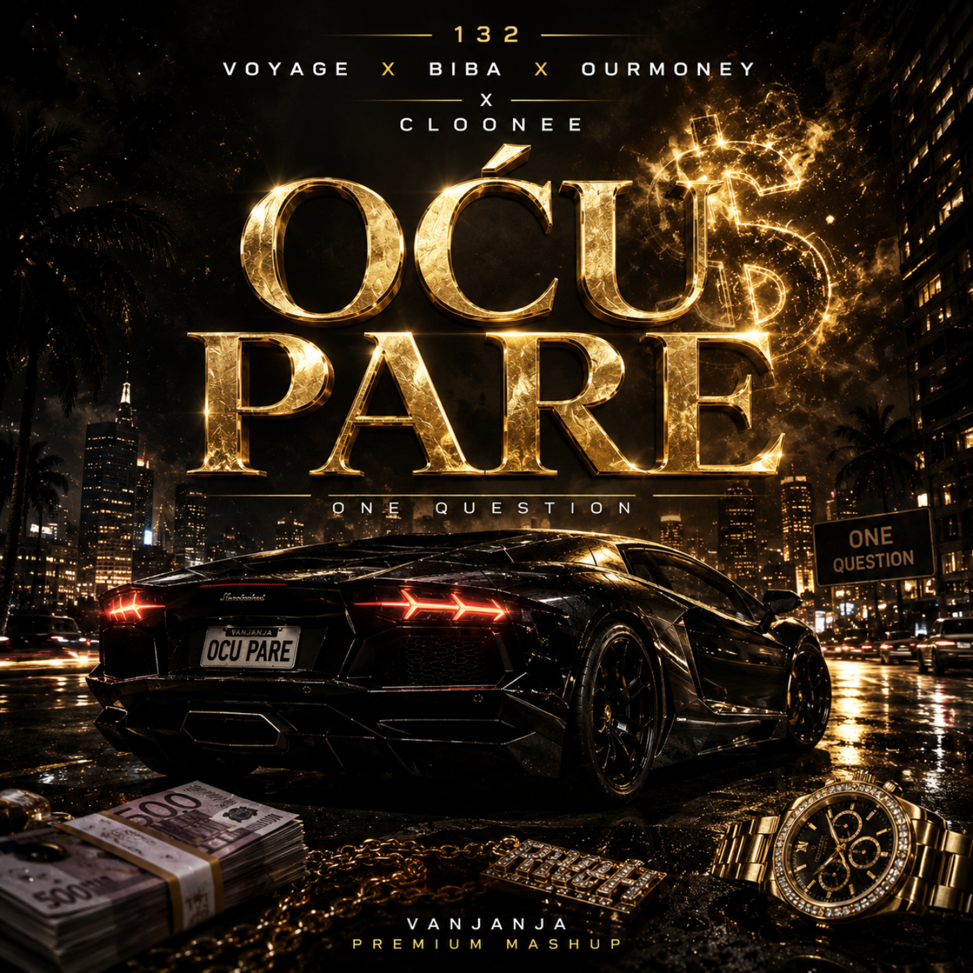 Voyage, Biba, OurMoney x Cloonee – Oću Pare One Question (Vanjanja Premium Mashup)